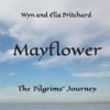 Mayflower - The Pilgrims’ Journey : Paperback